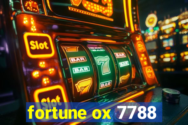 fortune ox 7788